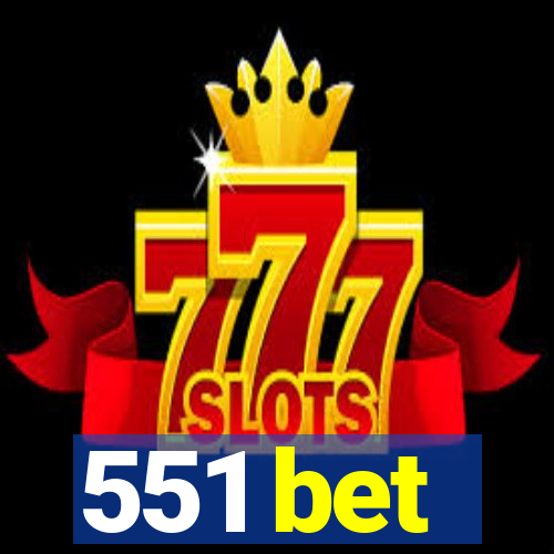 551 bet